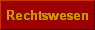 Rechtswesen